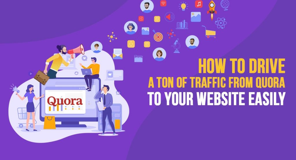 How to get traffic from Quora