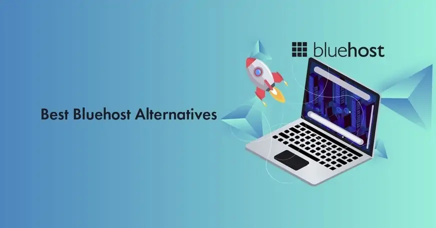 Best Bluehost Alternatives & Competitors for 2023