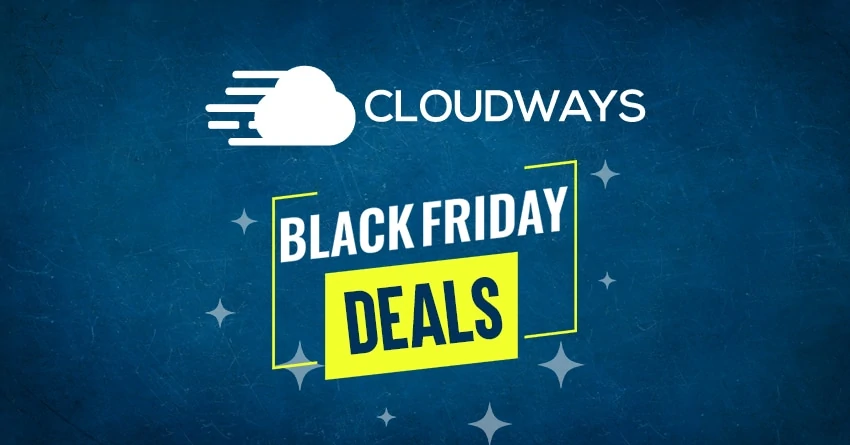 Cloudways Black Friday deals 2023