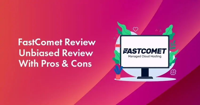 fastcomet review 2023