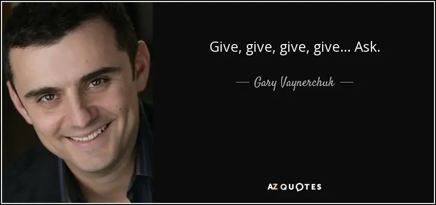 give give give ask gary