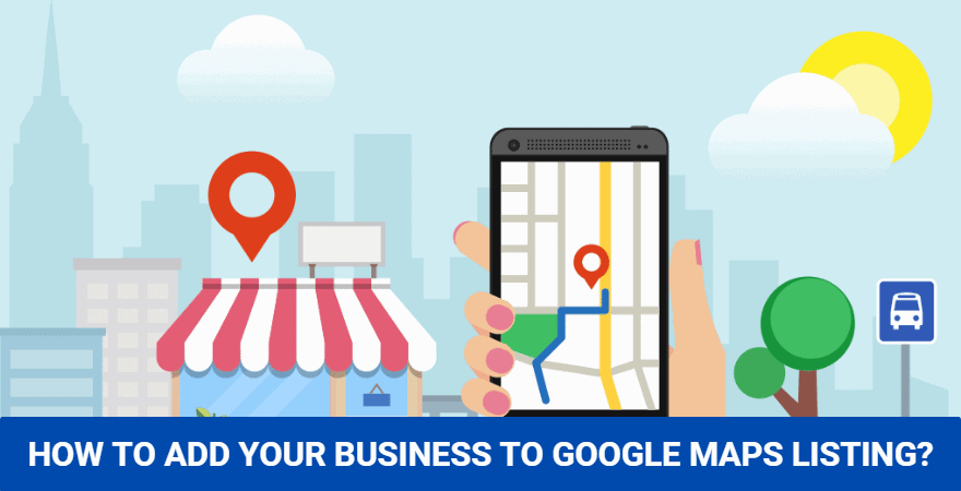add your business on Google maps