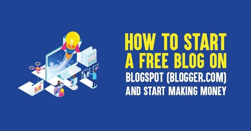 Start a free blog on blogspot