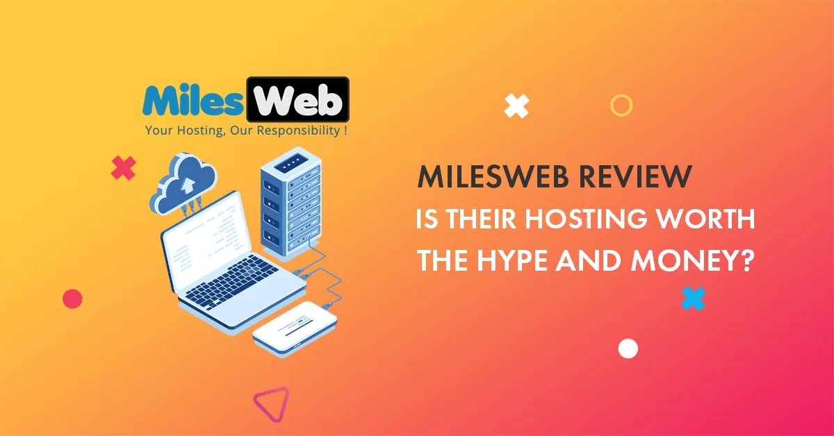 MilesWeb Review 2023