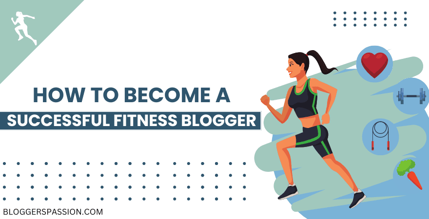 successful fitness blogger