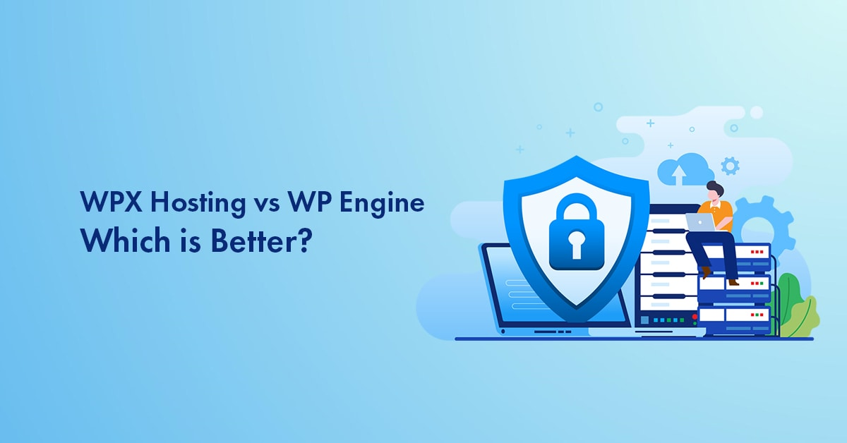 WPX Hosting vs WP Engine Hosting Review